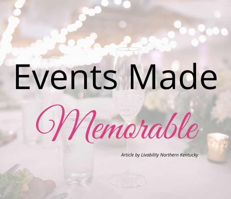 Events Made Memorable